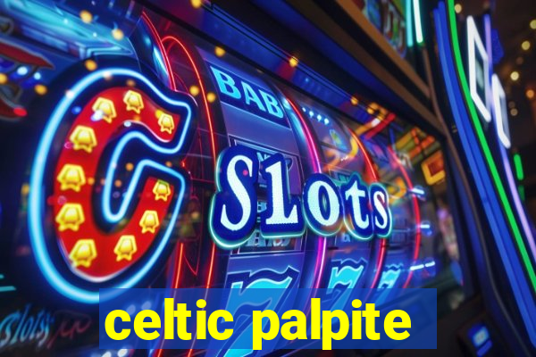 celtic palpite